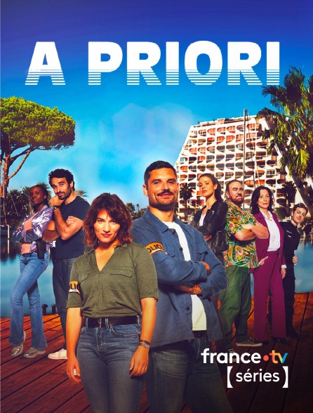 France TV Séries - A priori