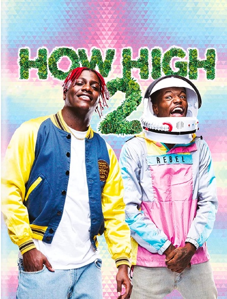 How High 2