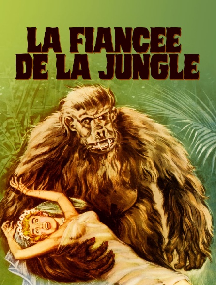 La fiancée de la jungle