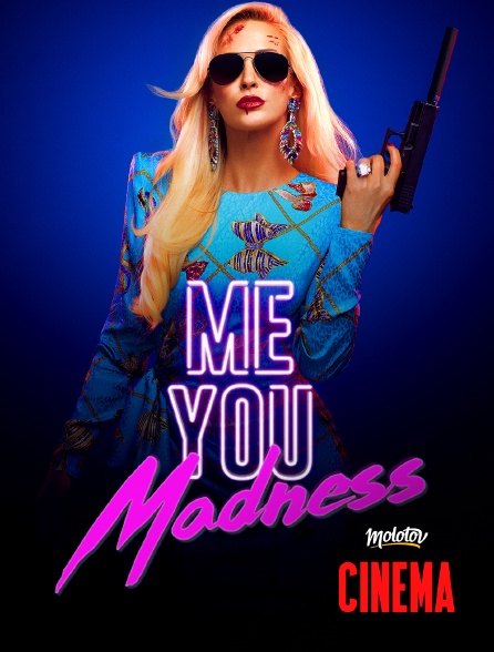 Molotov Channels Cinéma - Me You Madness