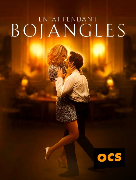 OCS - En attendant Bojangles