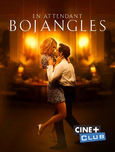 Ciné+ Club - En attendant Bojangles