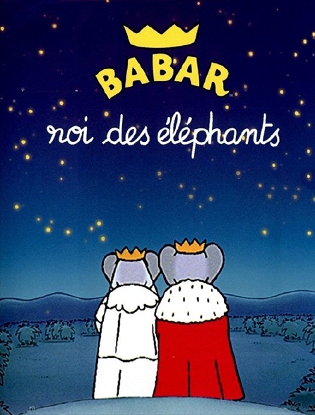 Babar, roi des éléphants