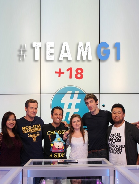 #Teamg1 18+