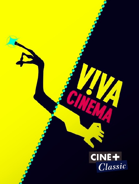 Ciné+ Classic - Viva cinéma