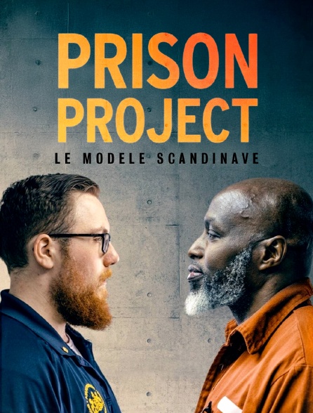 The Prison Project : le modèle Scandinave