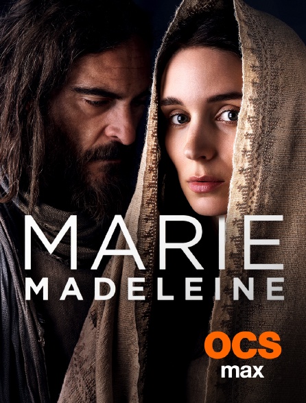 OCS Max - Marie Madeleine