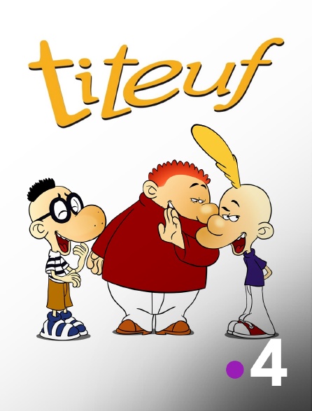 France 4 - Titeuf