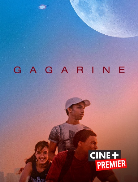 Ciné+ Premier - Gagarine