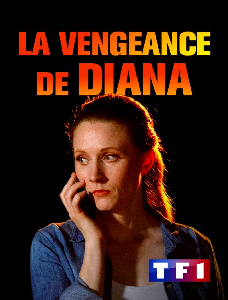 TF1 - La vengeance de Diana