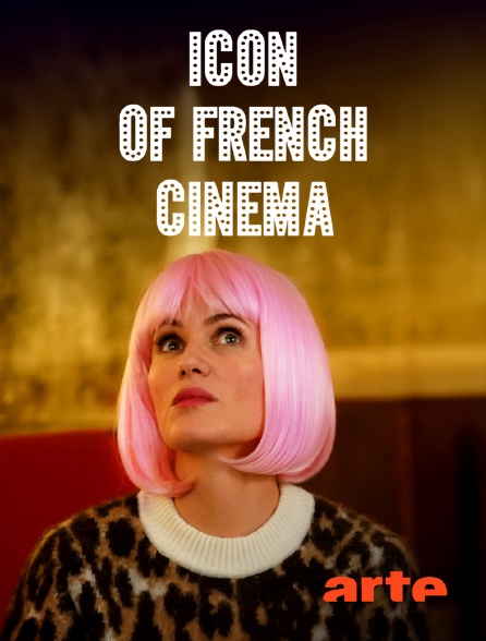 Arte - Icon of French Cinema