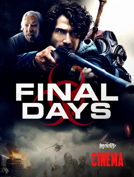 Molotov Channels Cinéma - Final Days