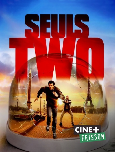 Ciné+ Frisson - Seuls two
