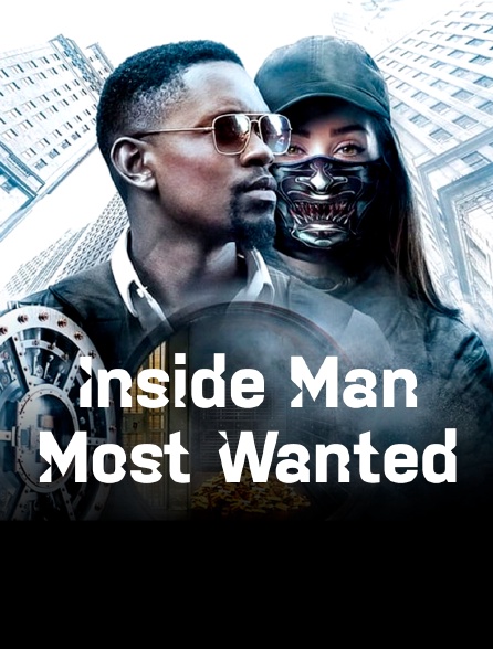 Inside Man : Most Wanted