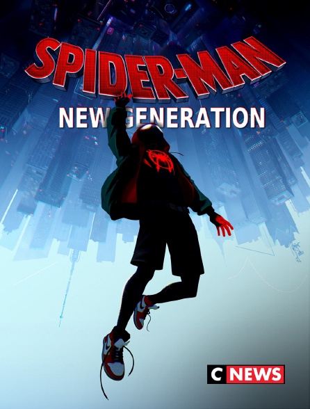 CNEWS - Spider-Man : New Generation