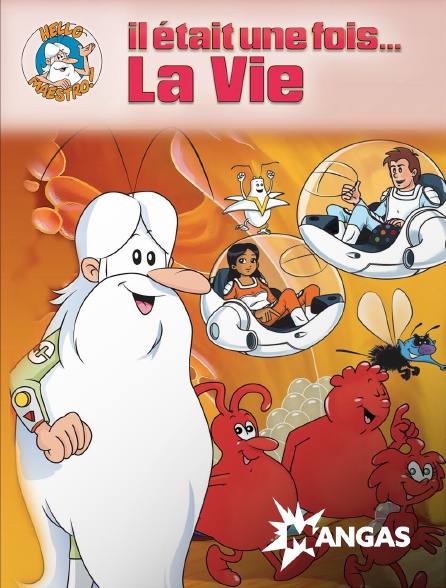 MANGAS - Il était une fois... la vie