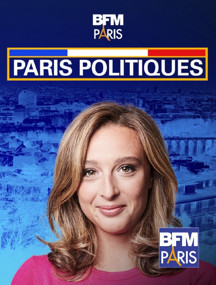 BFM Paris - Paris politiques