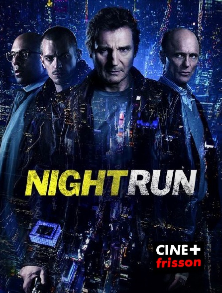 CINE+ Frisson - Night Run