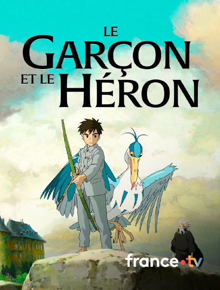 france.tv - Le Garçon et le Héron en replay