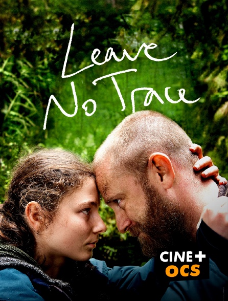 CINÉ Cinéma - Leave No Trace