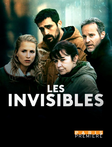 Paris Première - Les invisibles