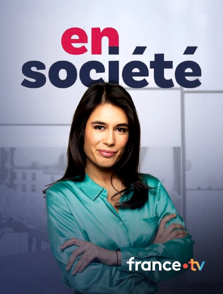 france.tv - En société