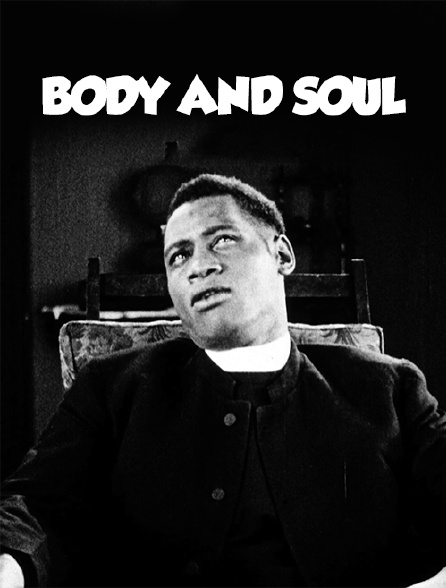 Body and Soul