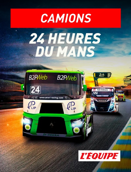 L'Equipe - Camions : 24 heures du Mans