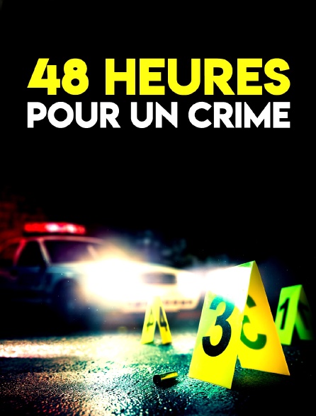48 heures pour un crime