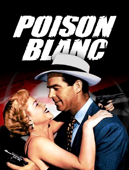 Poison Blanc