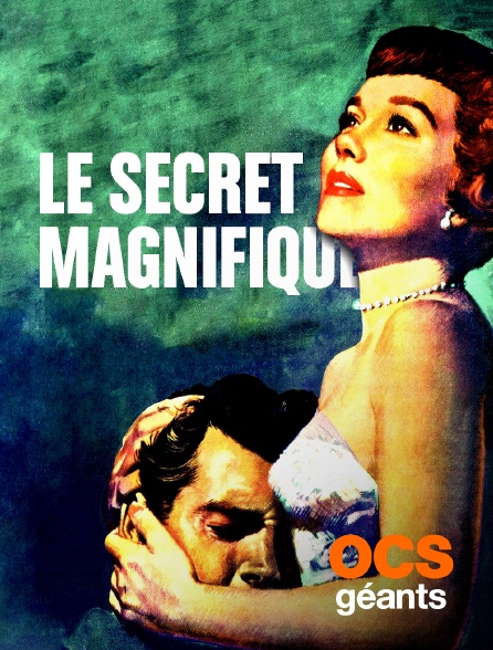 OCS Géants - Le secret magnifique