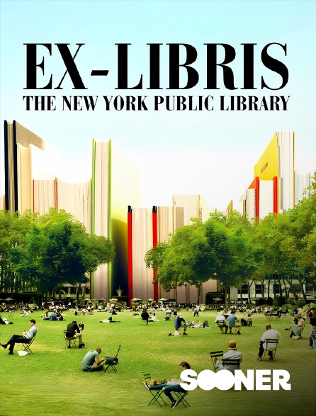 Sooner - Ex-libris : The New York Public Library en replay