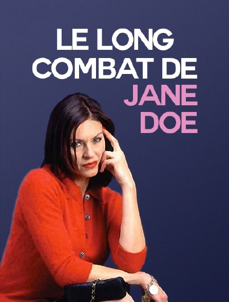 Le long combat de Jane Doe