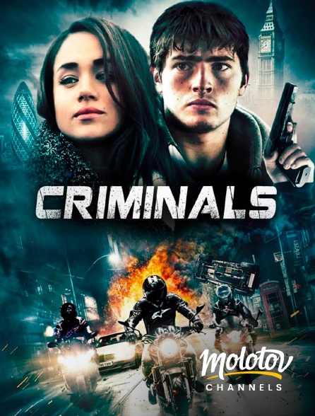 Molotov channels - Criminals