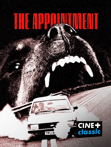 CINE+ Classic - The Appointment