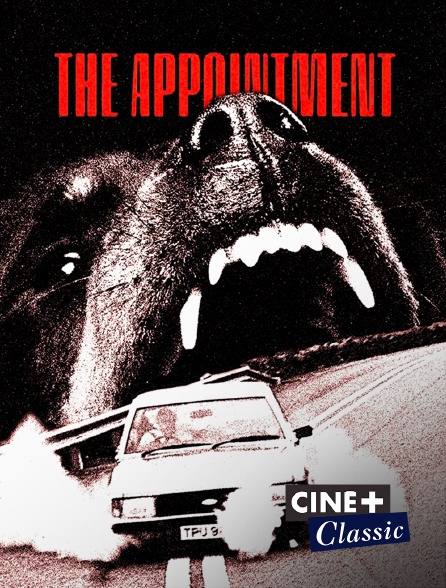 Ciné+ Classic - The Appointment