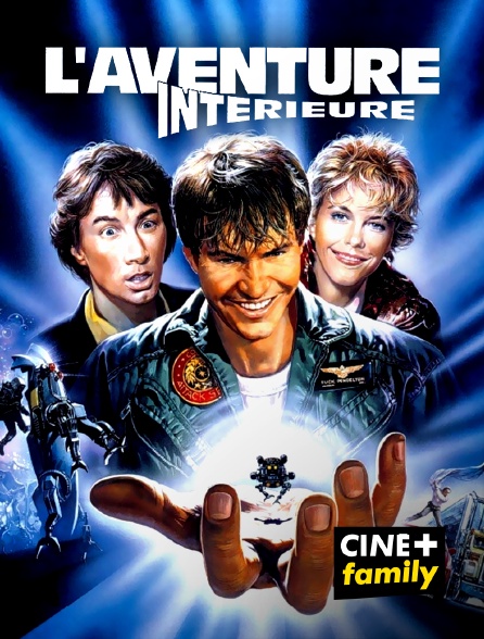 CINE+ Family - L'aventure intérieure