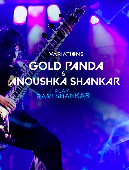 Gold Panda et Anoushka Shankar jouent Ravi Shankar