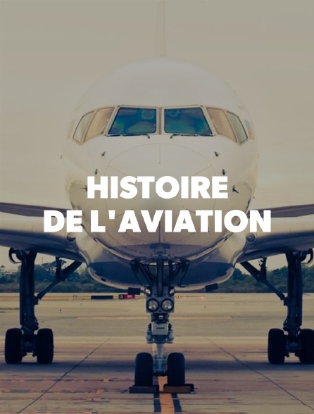 Histoire de l'aviation