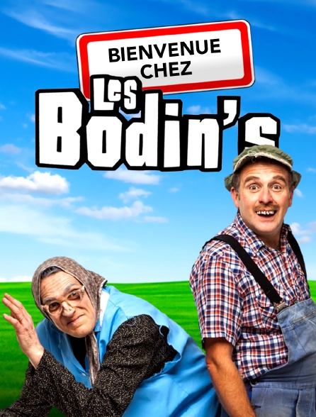 Bienvenue chez les Bodin's