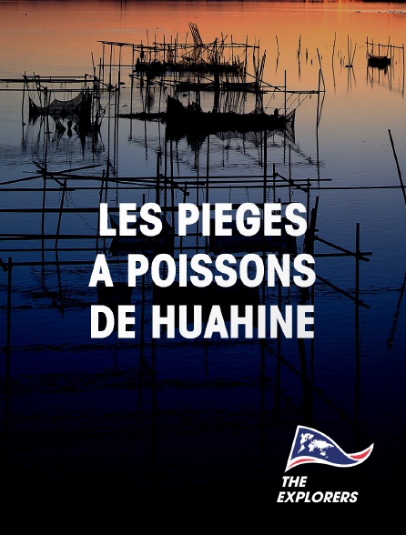 The Explorers - Les pièges à poissons de Huahine
