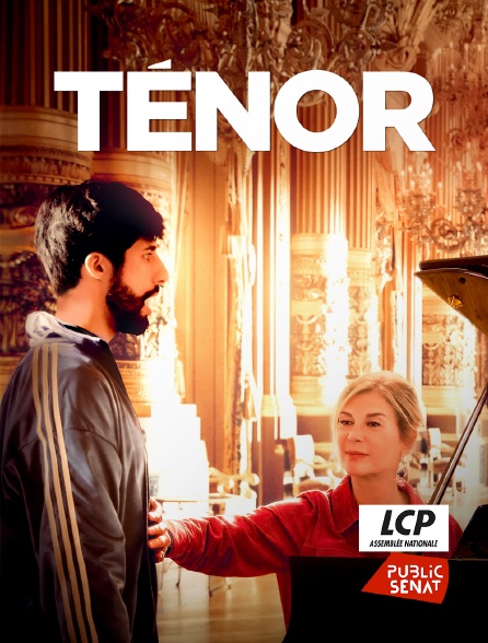 LCP Public Sénat - Ténor