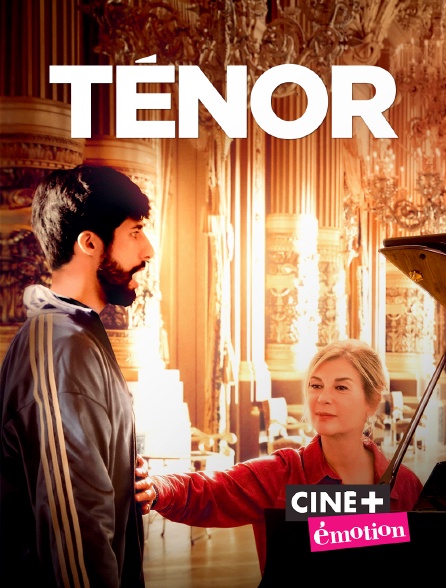 Ciné+ Emotion - Ténor