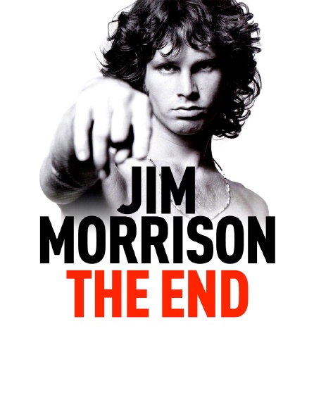 Jim Morrison : the end