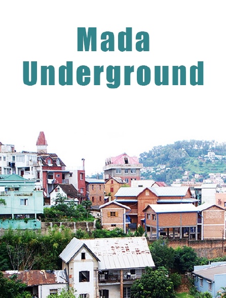 Mada Underground