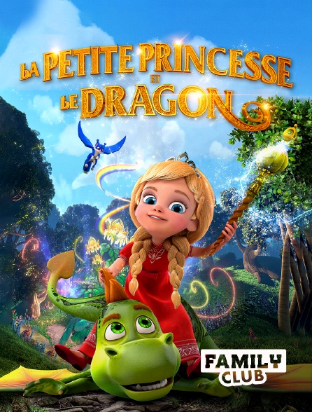Family Club - La Petite princesse et le dragon