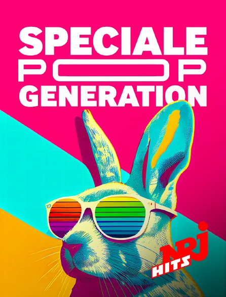 NRJ Hits - Spéciale Pop Generation