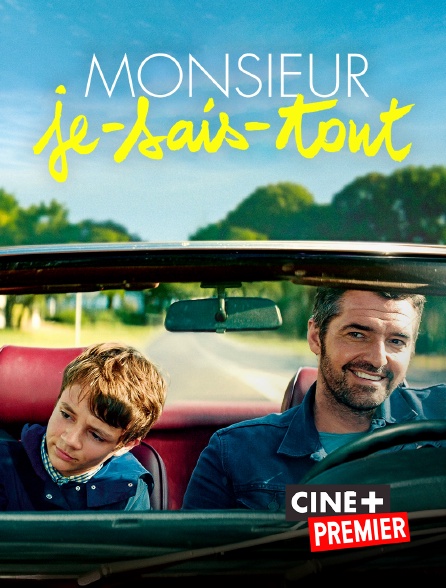 Ciné+ Premier - Monsieur Je-Sais-Tout