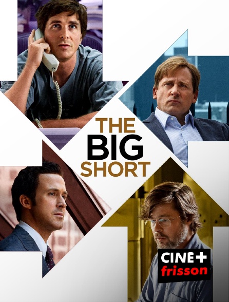 CINE+ Frisson - The Big Short