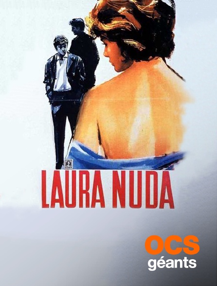 OCS Géants - Laura nue